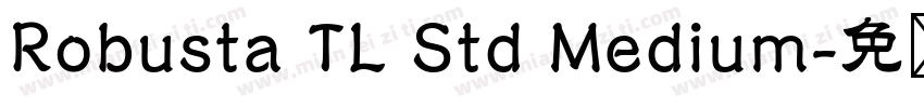 Robusta TL Std Medium字体转换